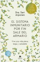 portada_el-sistema-inmunitario-por-fin-sale-del-armario_sari-arponen_202204061631.jpg